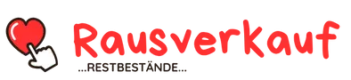 Rausverkauf Rausverkauf